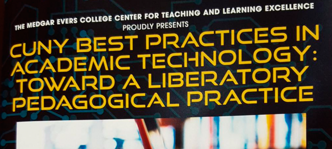 CUNY Center for Teaching & Learning 2015 Best Practices in Academic Technology